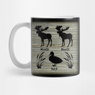 Moose Moose Duck Hunters Mug